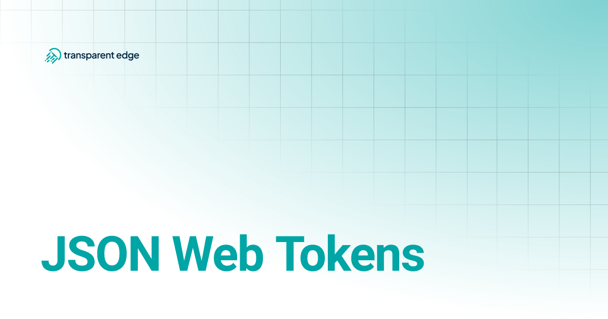 JSON Web Tokens | Transparent Edge Docs